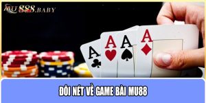 Đôi nét về game bài MU88