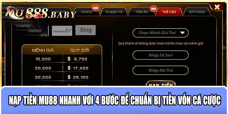 Nạp tiền MU88 nhanh với 4 bước để chuẩn bị tiền vốn cá cược